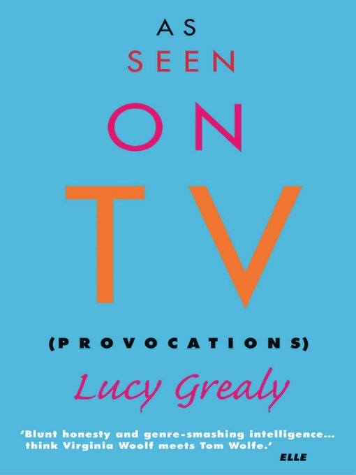 Title details for As Seen on TV by Lucy Grealy - Wait list